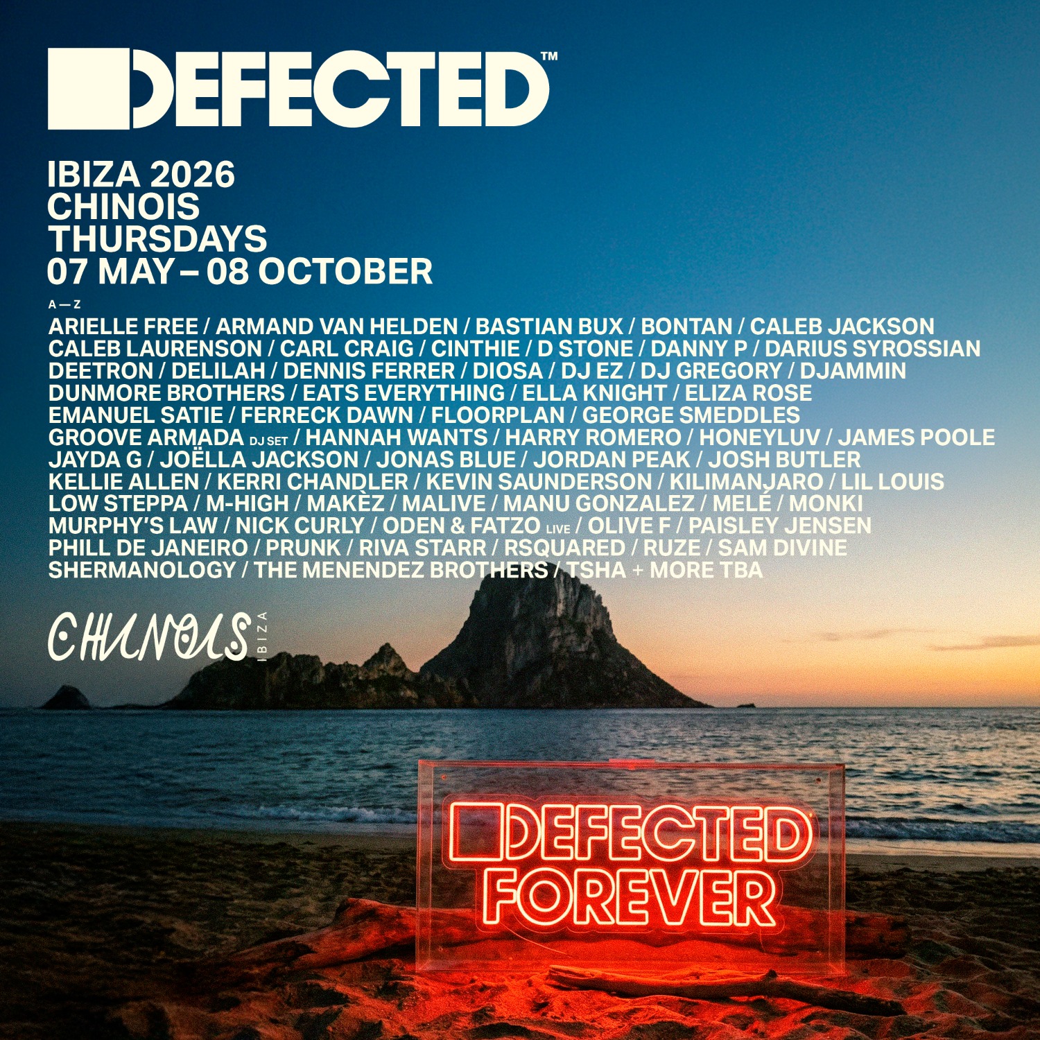 Defected Ibiza 2026 at Club Chinois — full lineup, Defected Forever, buy Defected Chinois tickets